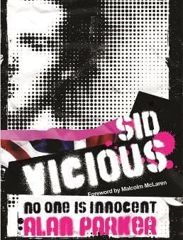 Alan Parker: Sid Vicious [2008] paperback For Discount