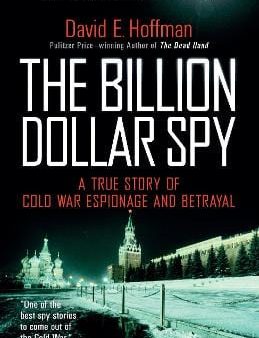 David E. Hoffman: The Billion Dollar Spy [2016] paperback Online Sale