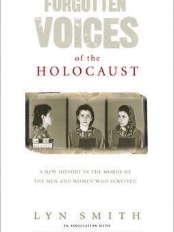 Forgotten Voices of The Holocaust Discount