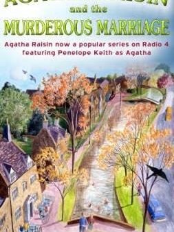 Agatha Raisin and the Murderous Marriage Supply