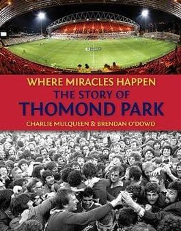 Charlie Mulqueen: The Story of Thomond Park [2015] hardback Fashion