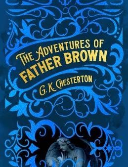 G K Chesterton: The Adventures of Father Brown [2023] hardback Discount