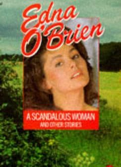 Edna O Brien:  A Scandalous Woman and Other Stories [1976] paperback Online Sale