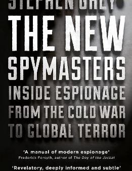 Stephen Grey: The New Spymasters [2016] paperback Online Hot Sale