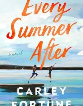 Carley Fortune: Every Summer After [2022] paperback For Discount