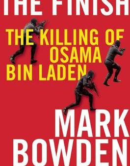 The Finish: The Killing of Osama Bin Laden For Discount